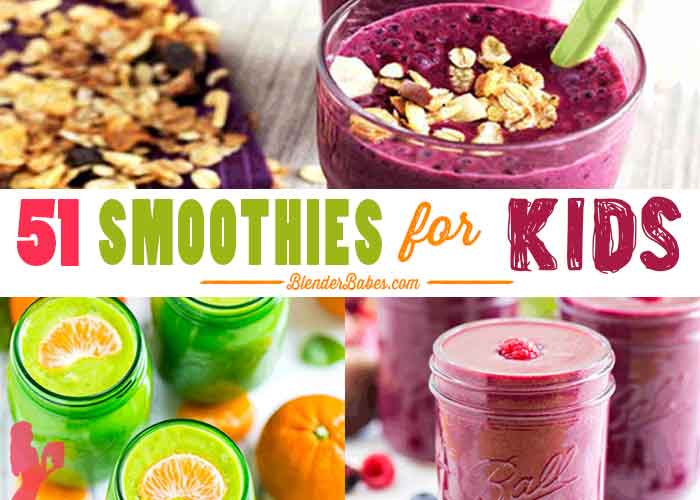 51 Smoothies For Kids